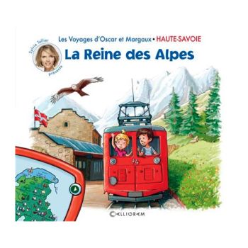 Les Voyages d'Oscar et Margaux - Haute-Savoie : La reine des alpes