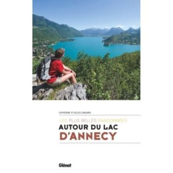 Guide Les plus belles randonnées autour du lac D'Annecy