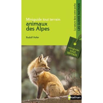 Miniguide Tout Terrain Animaux des Alpes