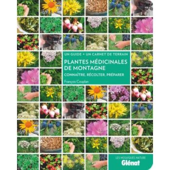 Guide Plantes Médicinales de Montagne + Carnet de terrain