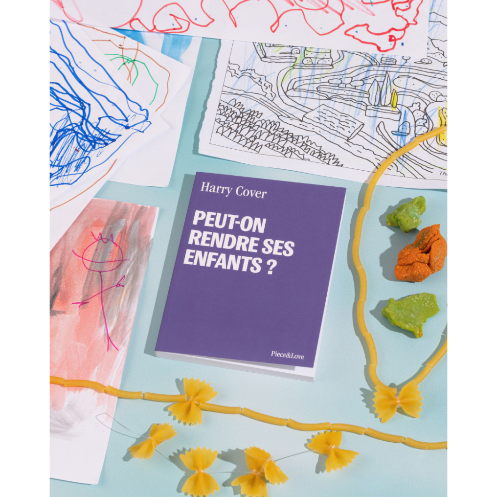 Carnet Peut-on rendre ses enfants ? Piece & Love
