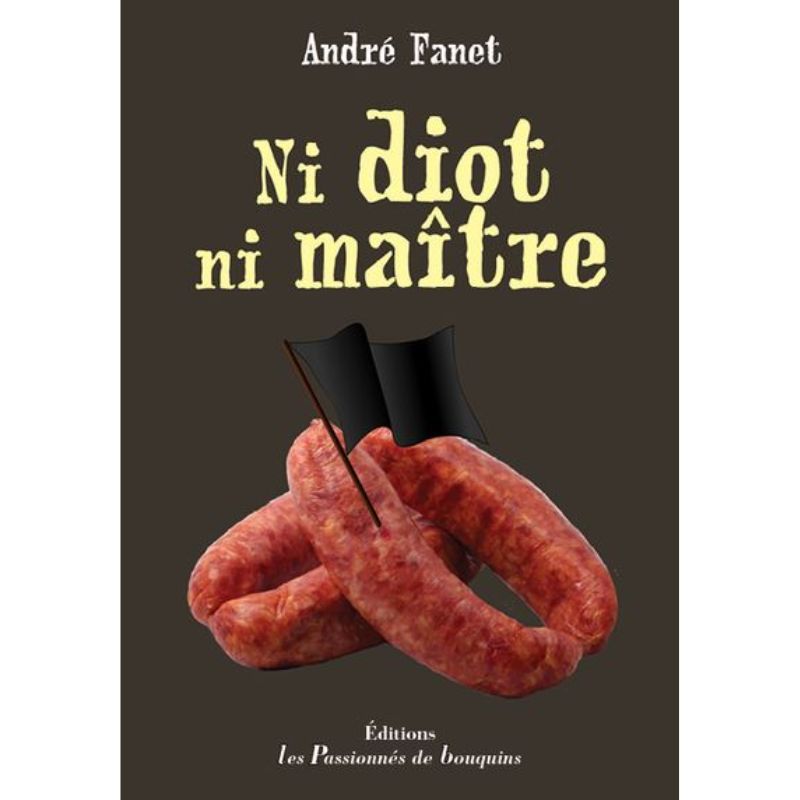 Livre Ni diot ni maître