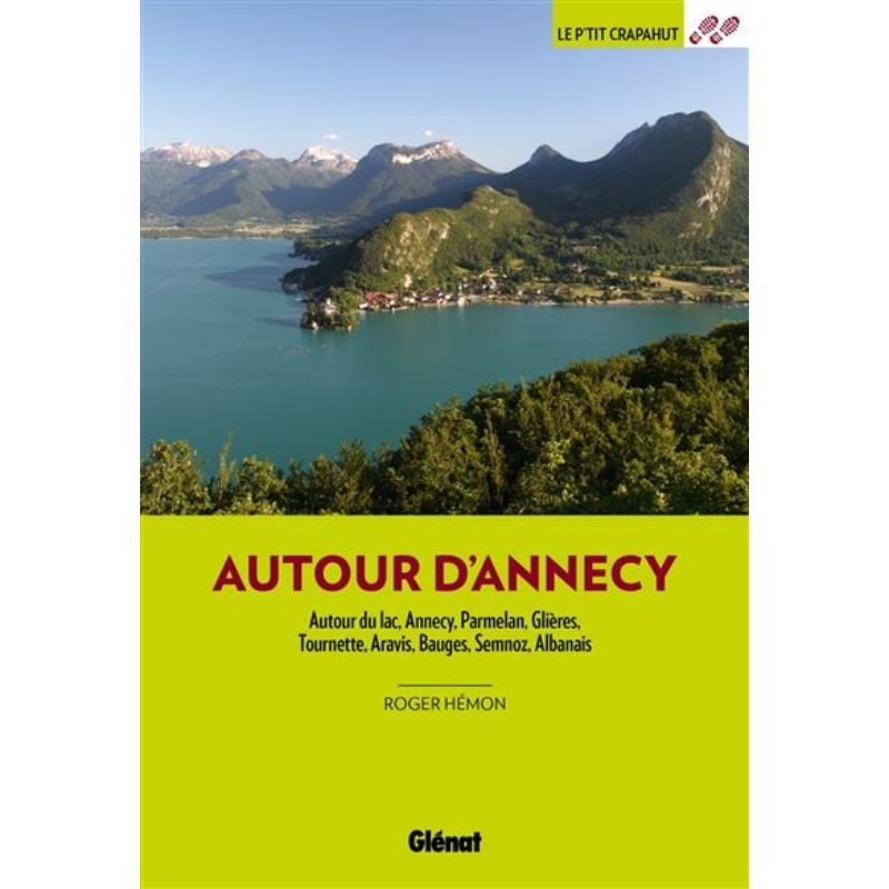 Le P'tit Crapahut Autour D'Annecy